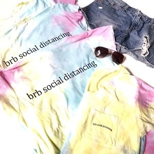 Tie dye BRB social distancing t shirt